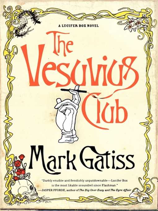 Title details for The Vesuvius Club by Mark Gatiss - Available